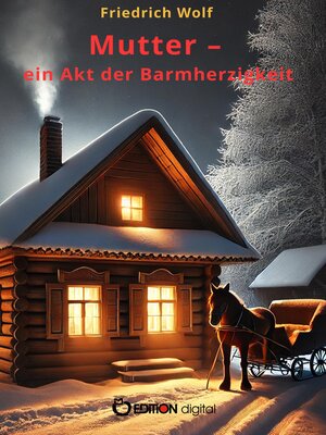 cover image of Mutter – ein Akt der Barmherzigkeit